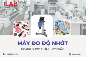CÁC DÒNG MÁY ĐO ĐỘ NHỚT VÀ ỨNG DỤNG TRONG NGHÀNH DƯỢC PHẨM - MỸ PHẨM
