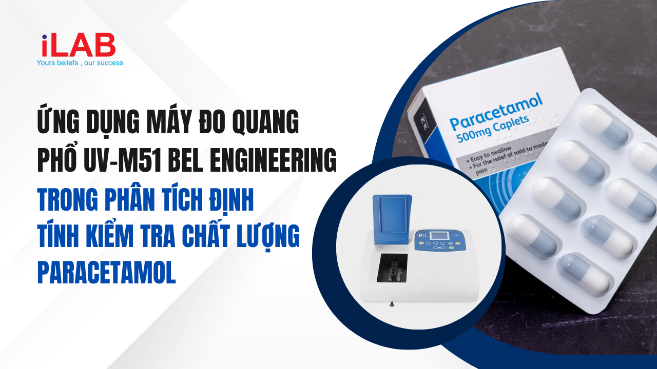 Banner Ứng dụng máy đo quang phổ UV-M51 BEL Engineering trong phân tích định tính kiểm tra chất lượng Paracetamol